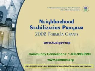 hud/nsp Community Connections: 1-800-998-9999 comcon