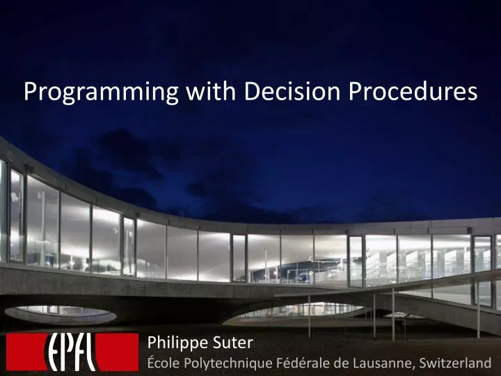programming with decision procedures