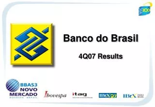 Banco do Brasil 4Q07 Results