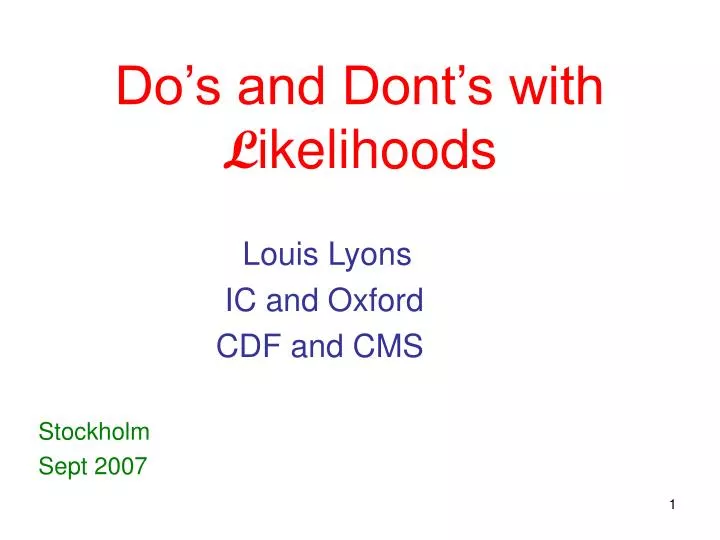 do s and dont s with l ikelihoods