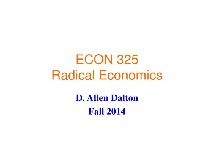 econ 325 radical economics