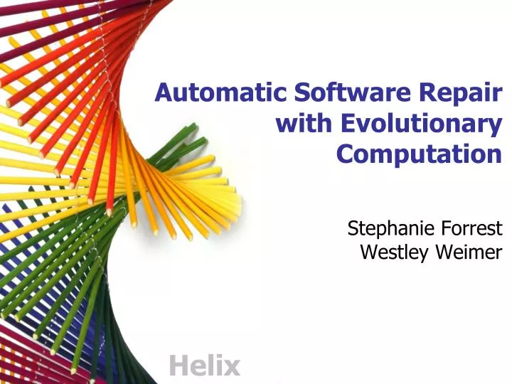 automatic software repair with evolutionary computation