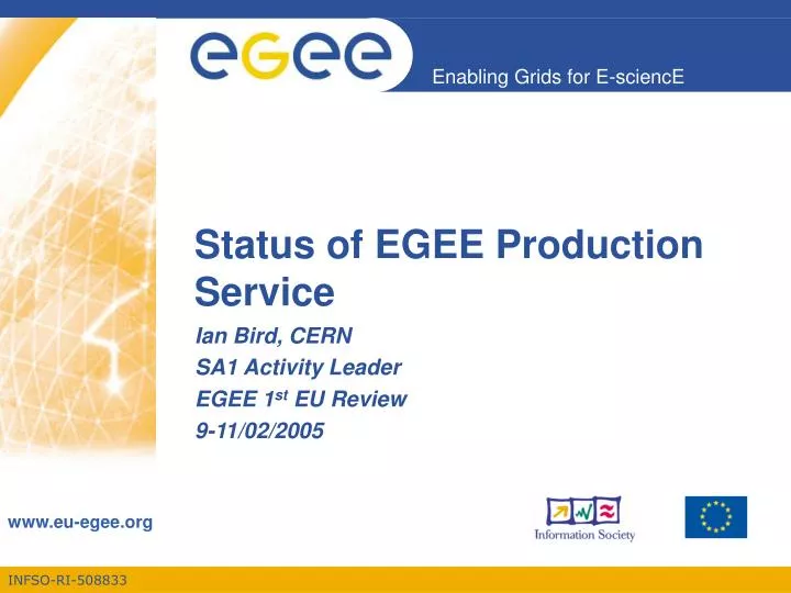 status of egee production service