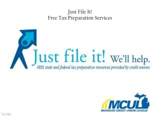 Just File It! Free Tax Preparation Services