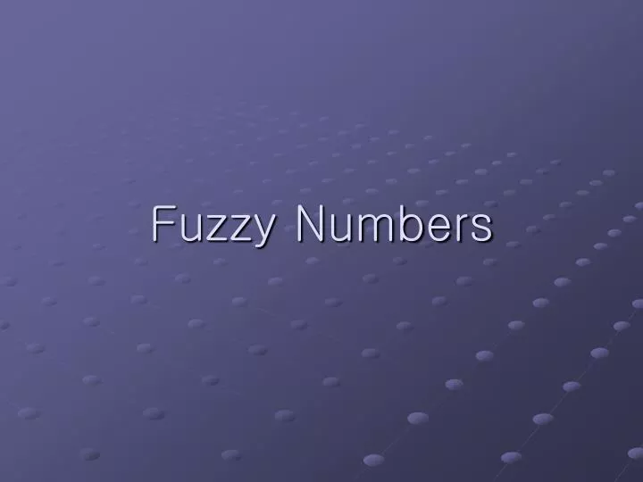 fuzzy numbers