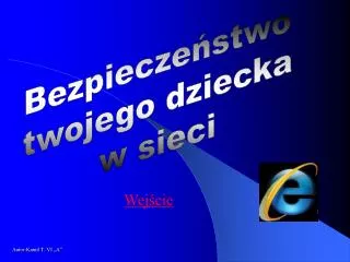 wej cie