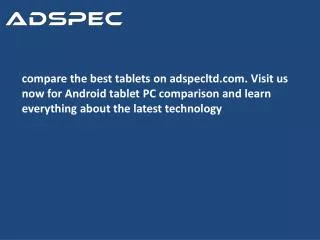 Adspec Android Tablets For Sale. Pay a fraction of the price