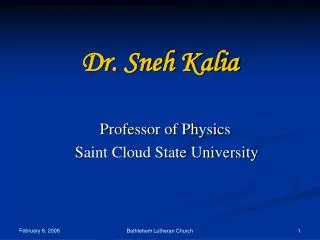 Dr. Sneh Kalia