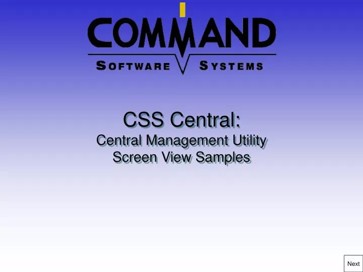 css central central management utility screen view samples