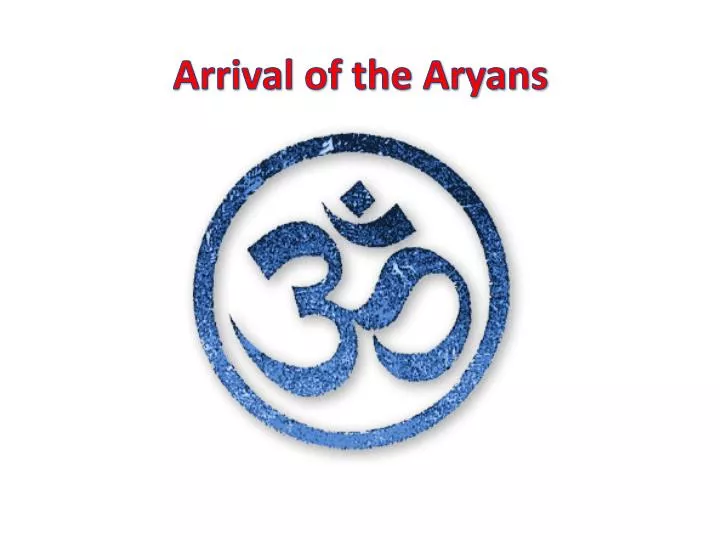arrival of the aryans