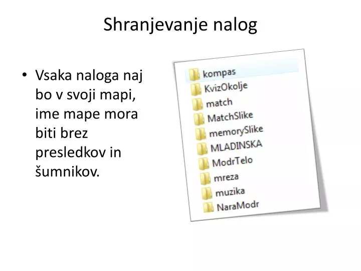 shranjevanje nalog