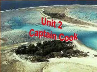 Unit 2 Captain Cook