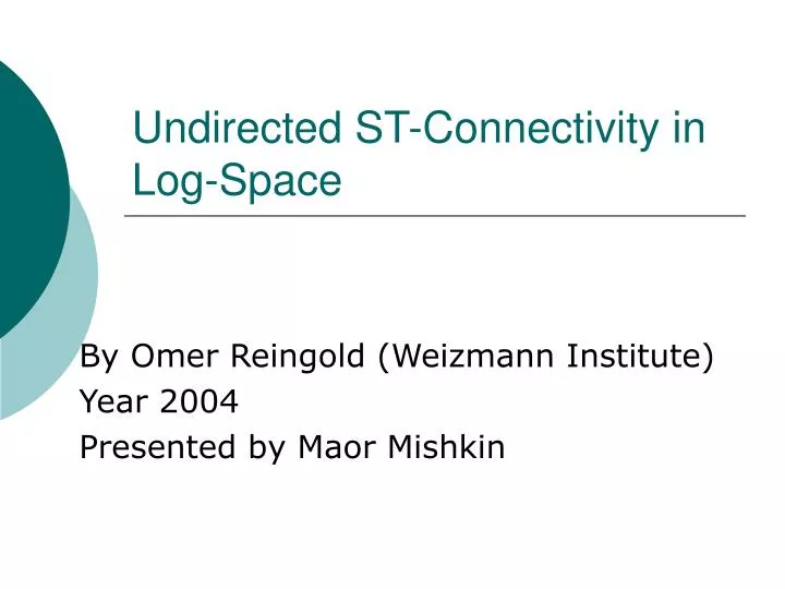 undirected st connectivity in log space