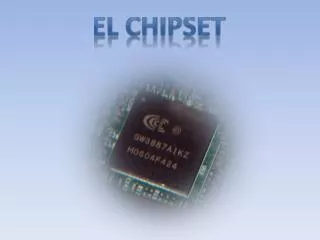 el chipset