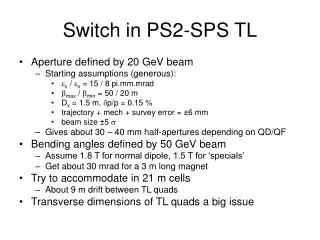 Switch in PS2-SPS TL