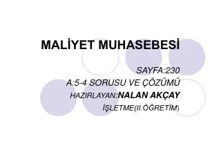 mal yet muhasebes