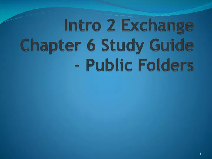 intro 2 exchange chapter 6 study guide public folders