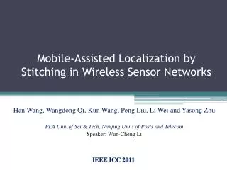 Mobile-Assisted Localization by Stitching in Wireless Sensor Networks