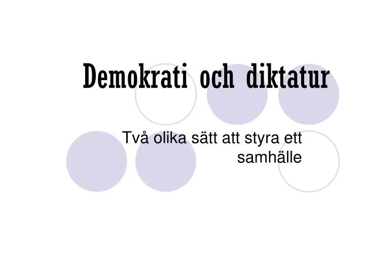 demokrati och diktatur