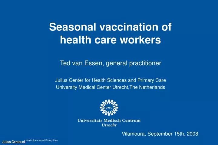 seasonal vaccination of health care workers