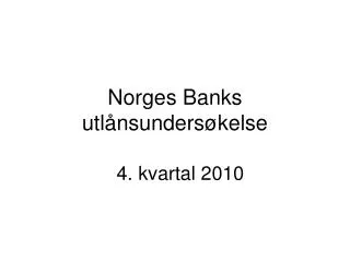 norges banks utl nsunders kelse