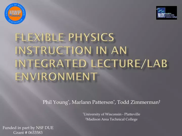 flexible physics instruction in an integrated lecture lab environment