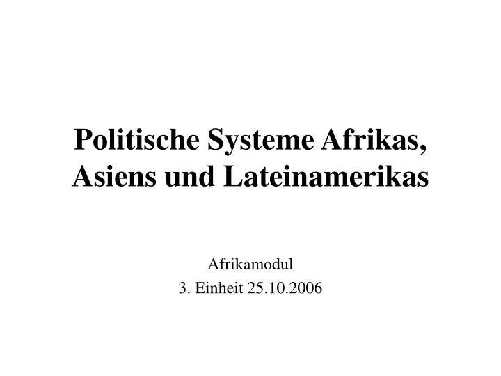 politische systeme afrikas asiens und lateinamerikas