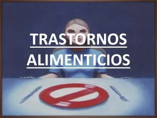 trastornos alimenticios
