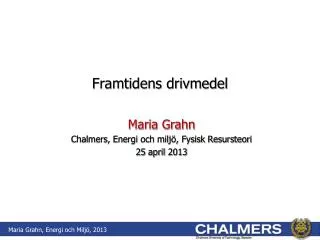 framtidens drivmedel