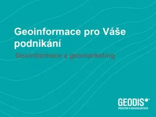 geoinformace pro v e podnik n