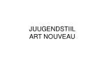 JUUGENDSTIIL ART NOUVEAU - slide 1