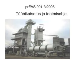 t bikatsetus ja tootmisohje