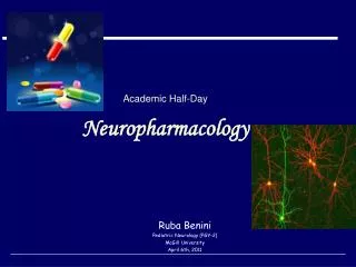 Academic Half-Day Neuropharmacology