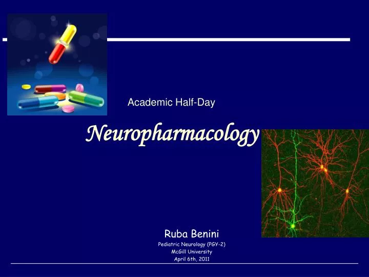 academic half day neuropharmacology