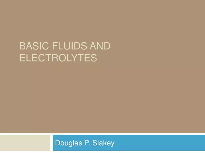 basic fluids and electrolytes