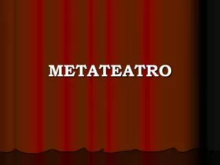 METATEATRO