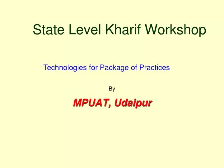 state level kharif workshop