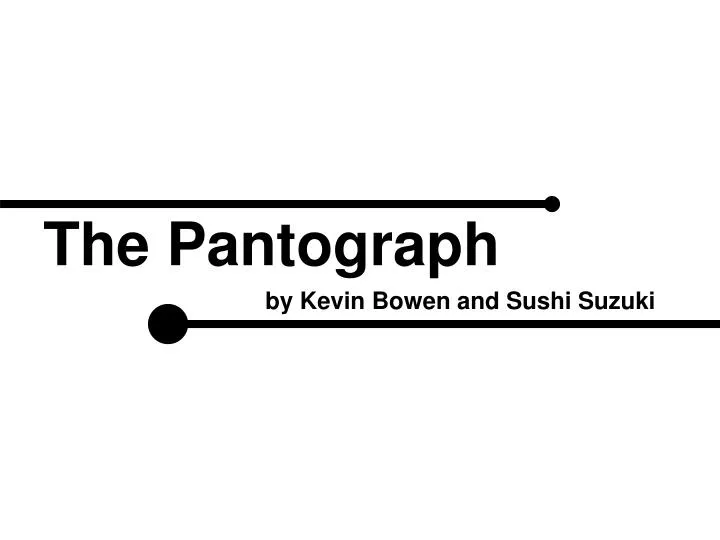 the pantograph