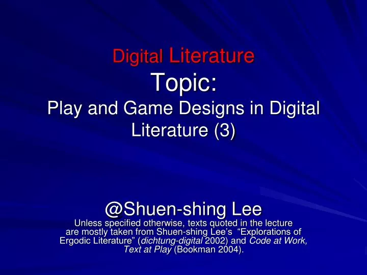 digital literature topic play and game designs in digital literature 3
