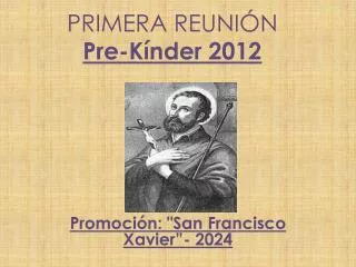 primera reuni n pre k nder 2012