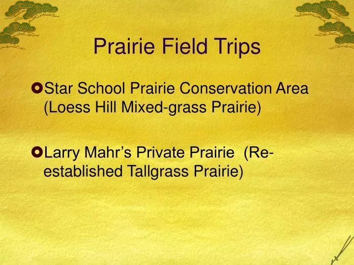 prairie field trips