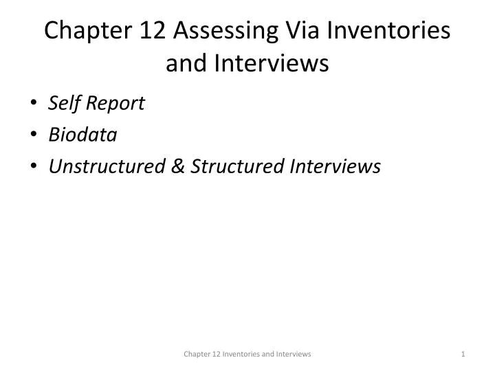 chapter 12 assessing via inventories and interviews