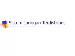sistem jaringan terdistribusi