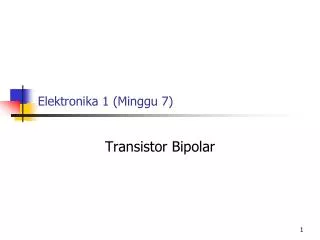 elektronika 1 minggu 7