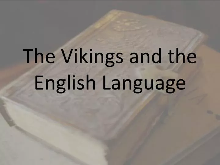 the vikings and the english language