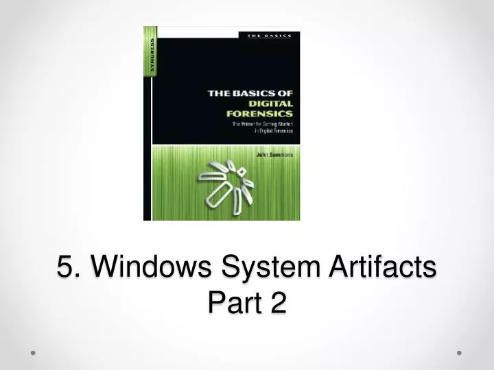 5 windows system artifacts part 2
