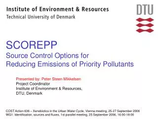 SCOREPP Source Control Options for Reducing Emissions of Priority Pollutants