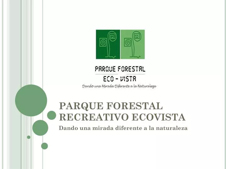 parque forestal recreativo ecovista