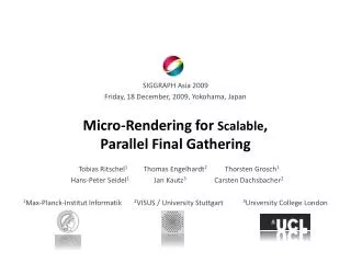 Micro-Rendering for Scalable , Parallel Final Gathering