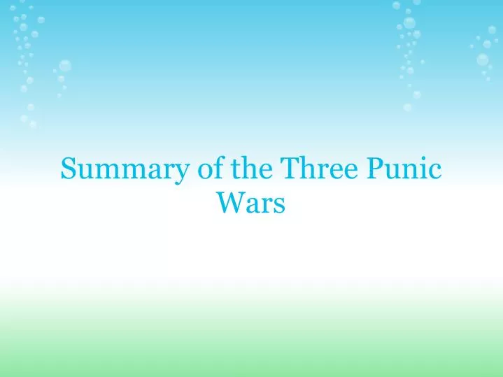 summary of the three punic wars